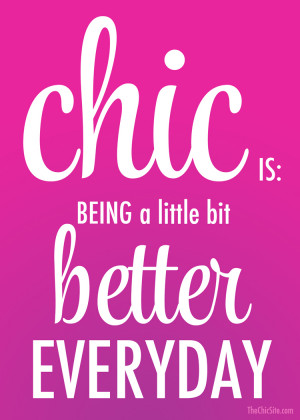 Chic Inspiration Pinable Quote Better Everyday