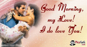 Good Morning my love nice picture which is very cute and you can send ...