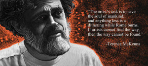 Trust Yourself – Terence Mckenna