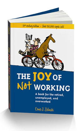 Top 10 Reasons to Buy The Joy of Not Working