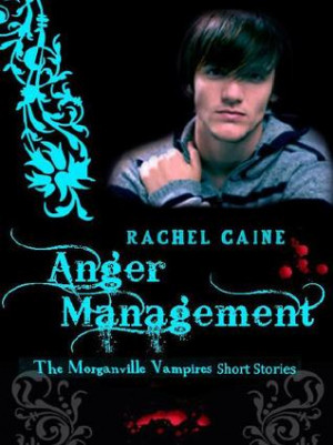 Anger Management (The Morganville Vampires, #10.5)