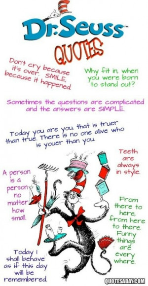 Dr. Suess Quotes - nobody has ever said it better!