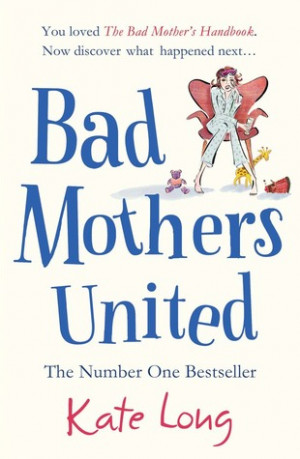 Start by marking “Bad Mothers United” as Want to Read: