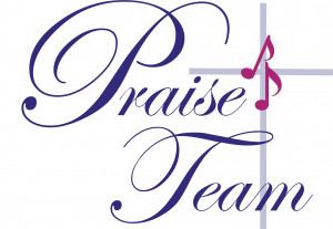 Praise Page Transformational Munity Prayer Team The Chapel