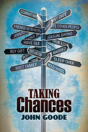 Taking Chances In A Relationship Quotes Taking chances (tales from