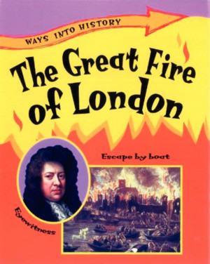 Home > The Great Fire of London > Great Fire of London Ways into ...