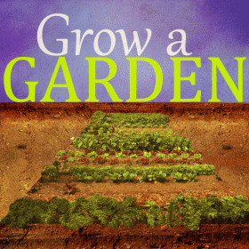 Grow a Garden Slogans and Sayings
