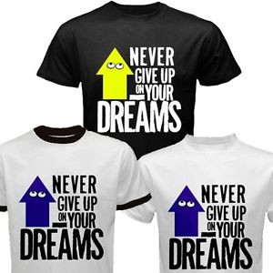 NEVER-GIVE-UP-on-your-DREAMS-Motivational-Quotes-t-shirt-tee-size-S-to ...