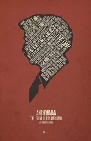 Haha anchorman quotes/poster art