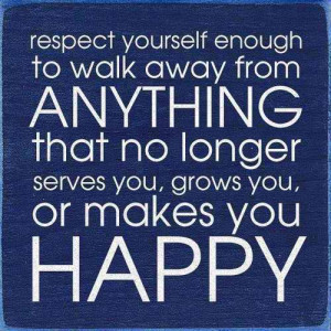 respect yourself quotes happy quotes respect yourself quotes happy ...