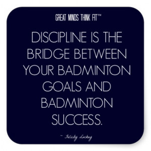 Badminton Quote 7: Discipline for Success Sticker