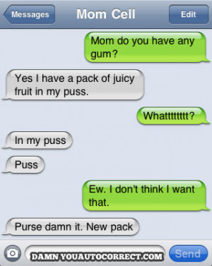 Autocorrect fail – Gum