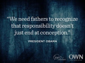 Wise quote from President Obama