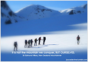 Sir Edmund Hillary motivational inspirational love life quotes sayings ...