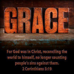II Corinthians 5:18-19 God was in Christ reconciling the world to ...