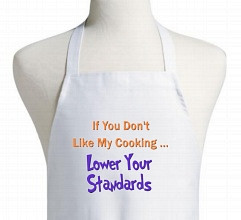 If You Don't Like My Cooking Apron