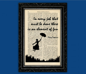 Mary Poppins In Every Job Quote Art Print - Poster Book Art Dorm Room ...