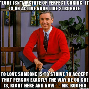 Mr. Rogers | love