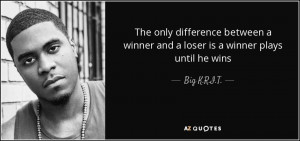 quote-the-only-difference-between-a-winner-and-a-loser-is-a-winner ...