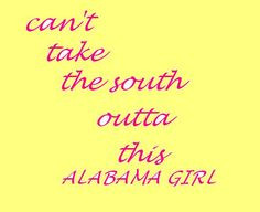 be an alabama girl more girls generation southern livin southern girls ...