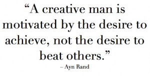 This Week’s Quote | La Dolce Vita #creative #AynRand