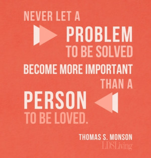 Favorite Quotes from President Monson