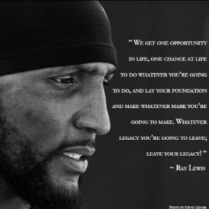 ray lewis quotes