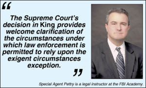 The Exigent Circumstances Exception After Kentucky v. King