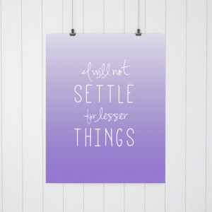 Will Not Settle Printable Art, Direct Download, Christian Quote ...