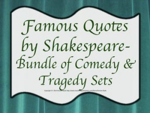 Quotes Shakespeare's Comedies & Tragedies BUNDLE Drama Theater ...
