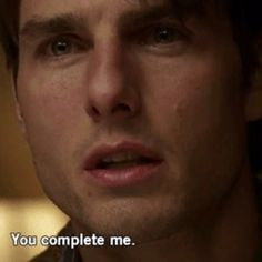 Jerry Maguire You Complete Me