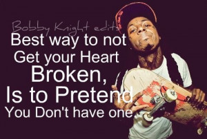 sayings heart broken # quotes top 25 must read lil wayne quotes