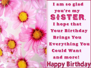Am So Glad You”re My Sister… I Hope That Your Birthday Brings ...