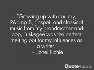 Growing up with country, R&B, gospel, and classical music from my ...