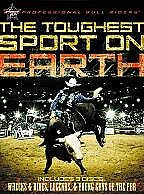 Professional Bull Riders: The Toughest Sport on Earth