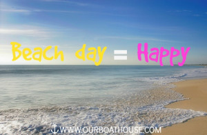 Coastal Quotes: Beach Day = Happy