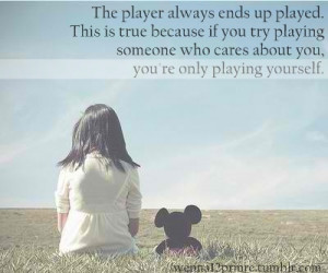 Quotes About Boys Being Players Tumblr