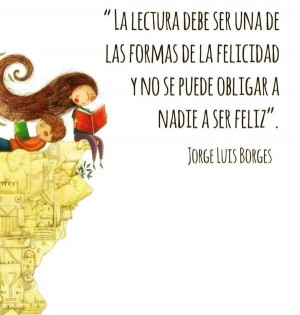 ... quotes #citas #frases celebres #Quotes in Spanish #Jorge Luis Borges