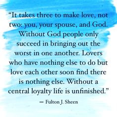 Venerable Archbishop Fulton Sheen quotes