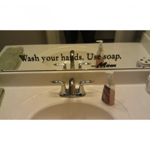 WASH YOUR HANDS. USE SOAP. MOM Vinyl wall quotes stickers sayings home ...