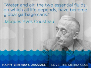 Jacques Cousteau.
