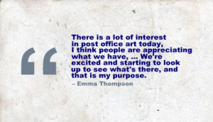 There is a lot of Interest in post office art today ~ Art Quote