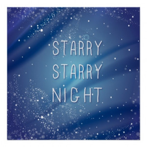 Blue Starry Night Dream Quote Posters