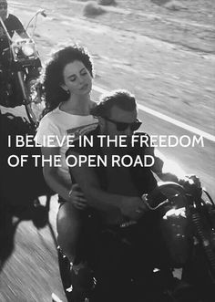 Freedom of the open road More