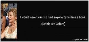 More Kathie Lee Gifford Quotes