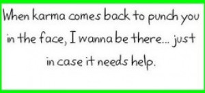 karma pathological liar quotes karma pathological liar quotes
