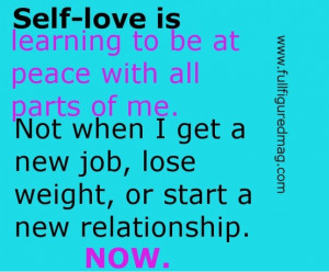 Learn how to love yourself.
