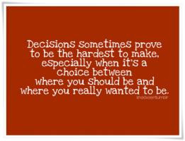 Tough Decisions Quotes