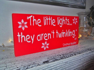 Holiday Signs > Christmas > Christmas Vacation movie quote sign ...