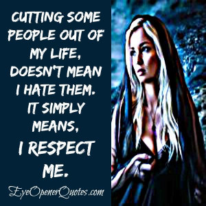 Cutting some people out of your life